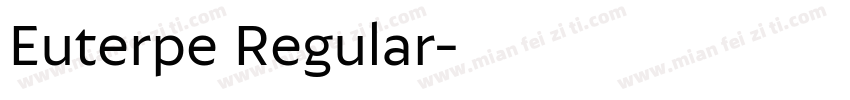 Euterpe Regular字体转换